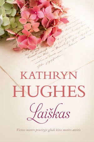 Laiškas, Kathryn Hughes